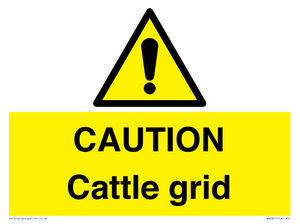 CAUTION Cattle grid